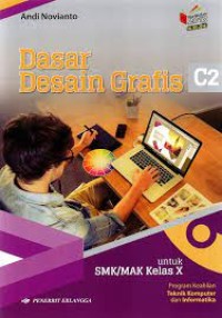 Image of DASAR DESAIN GRAFIS C2 SMK/MAK KELAS X K-13