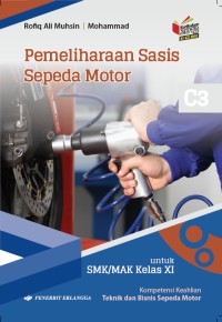 Image of PEMELIHARAAN SASI SEPEDA MOTOR C3 SMK/MAK KELAS XI K-13