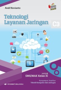 Image of TEKNOLOGI LAYANAN JARINGAN C3 SMK/MAK KELAS XI K-13
